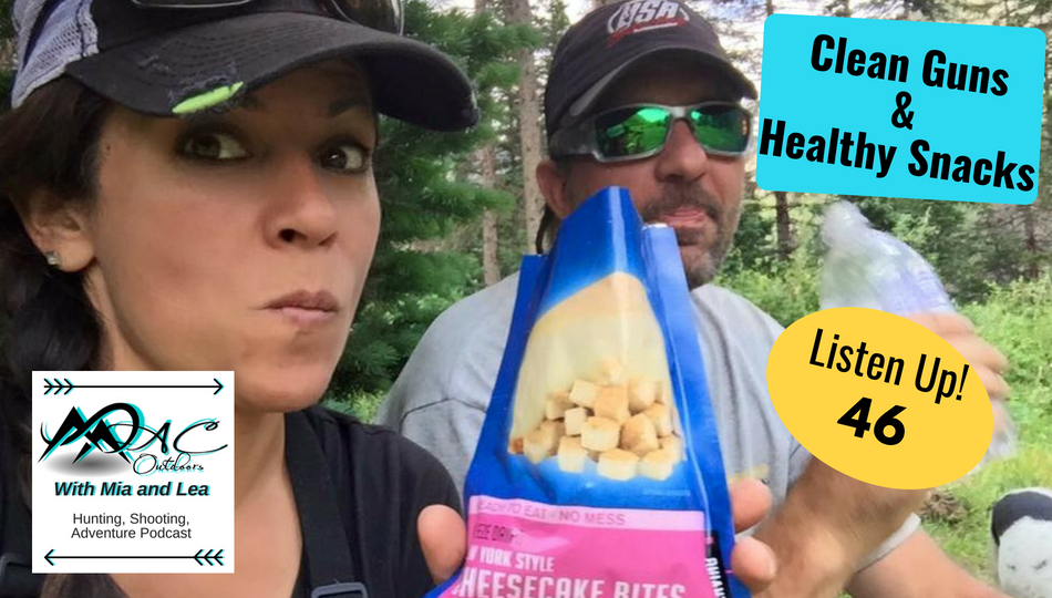 046 Clean Guns and Good&nbsp;Snacks